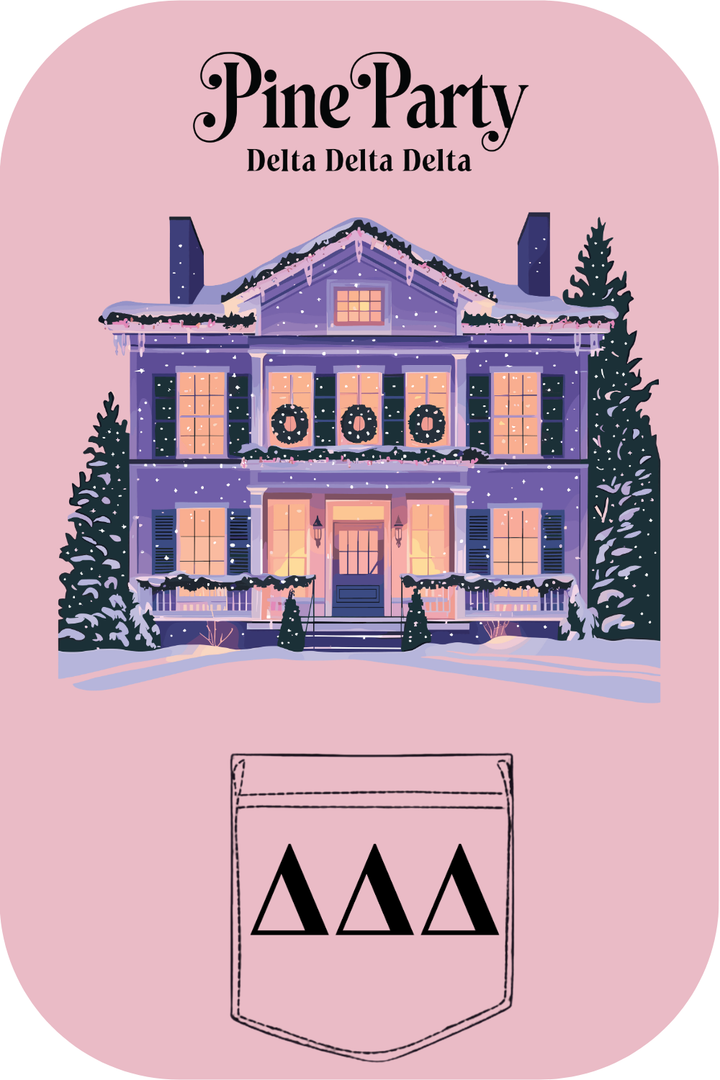 Custom Pine Party Delta Delta Delta