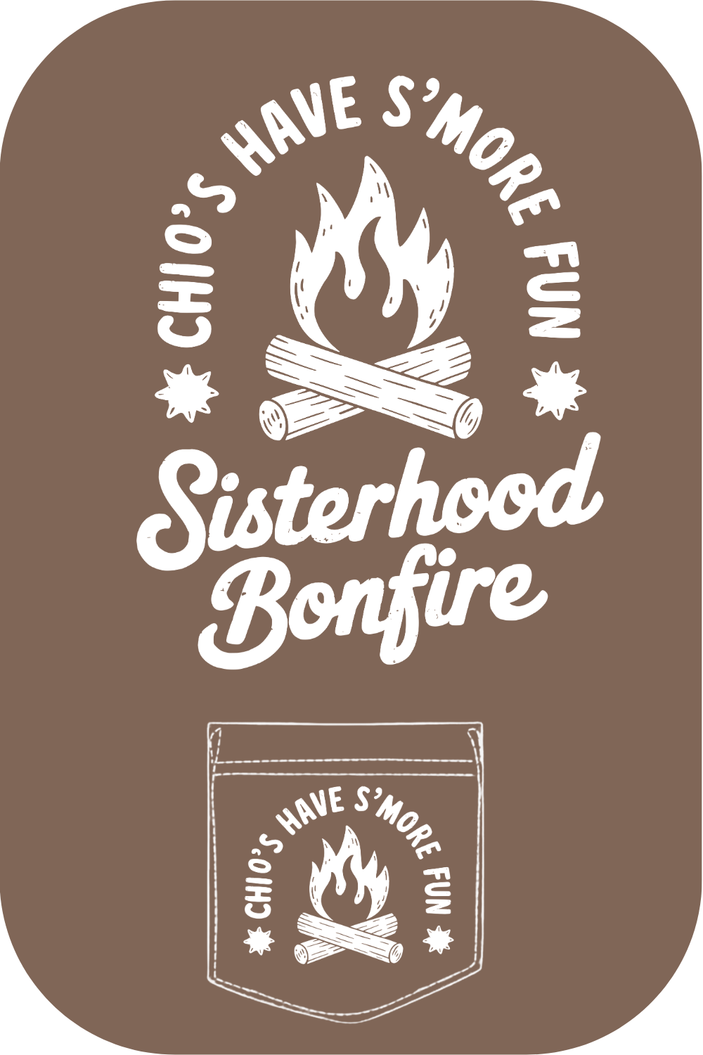 Custom Sisterhood Bonfire Chi Omega