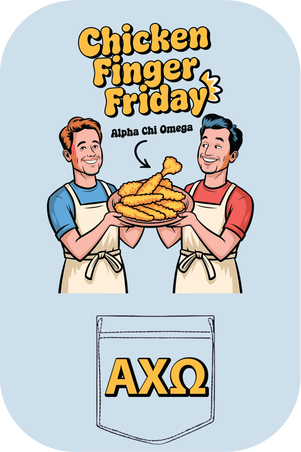 Custom Chicken Finger Friday Alpha Chi Omega