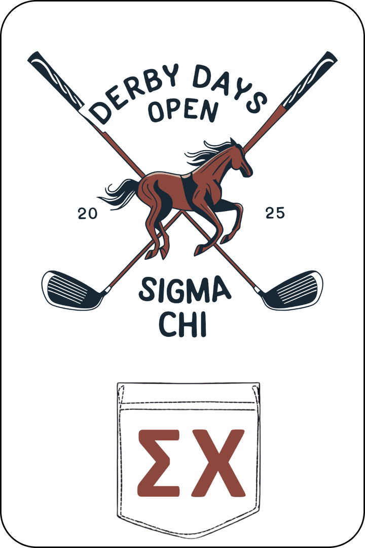 Custom Derby Days Open Sigma Chi