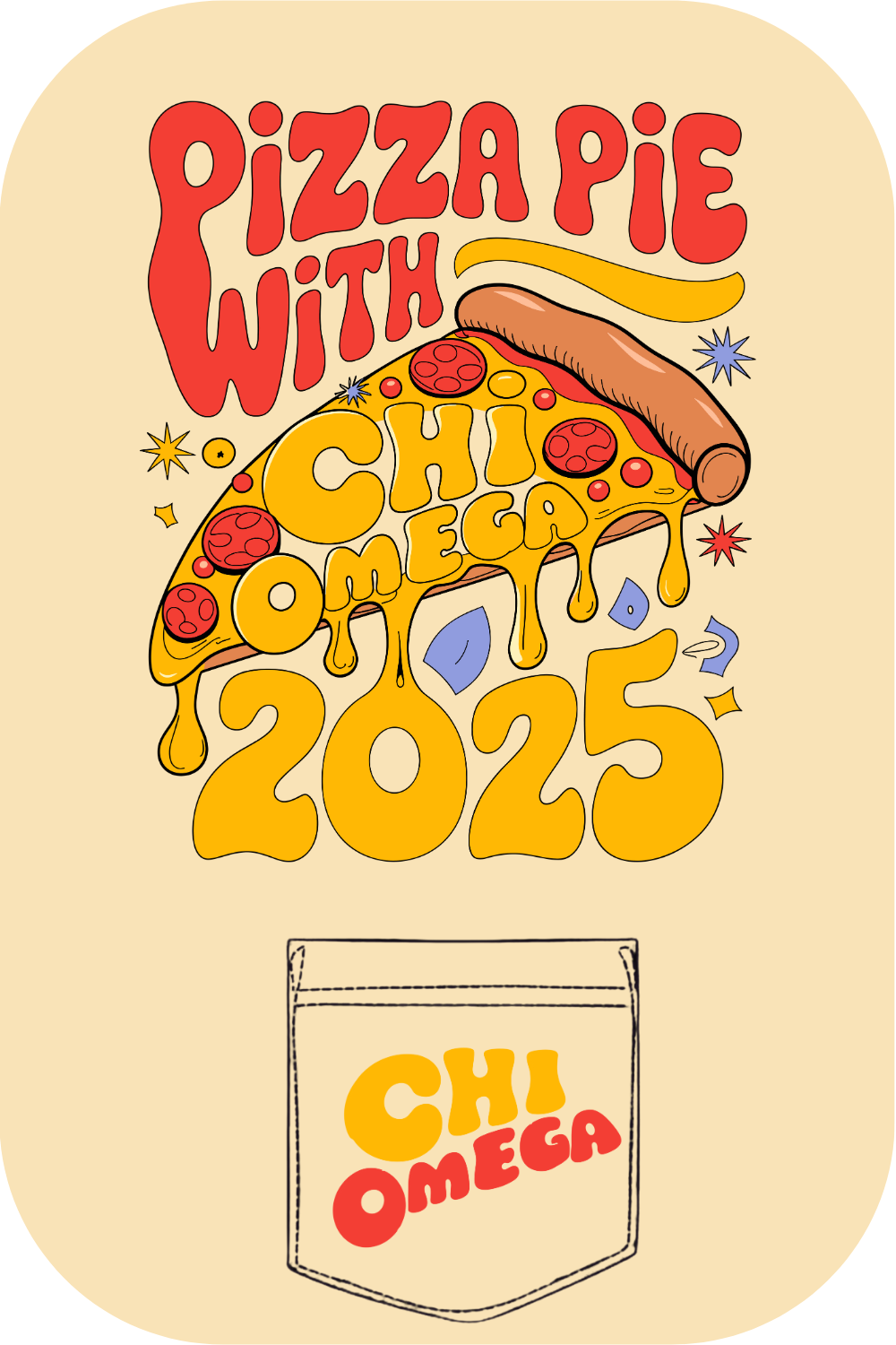 Custom Pizza Pie With Chi Omega