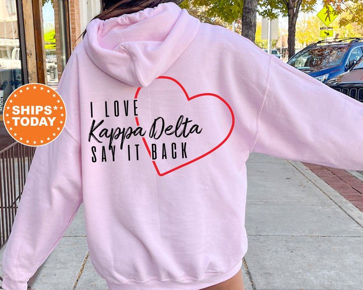 Kappa Delta Say It Back Sorority Sweatshirt | Kay Dee Sorority Crewneck | Sorority Merch | Big Little Recruitment Gift | Comfy Sweatshirt