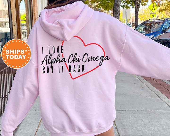 Alpha Chi Omega Say It Back Sorority Sweatshirt | Alpha Chi Sorority Crewneck | AXO Sorority Merch | Big Little Gift | Comfy Sweatshirt