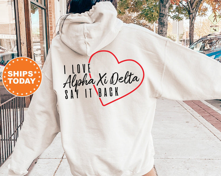 Alpha Xi Delta Say It Back Sorority Sweatshirt | AXID Sorority Crewneck | Alpha Xi Sorority Merch | Big Little Reveal | Comfy Sweatshirt
