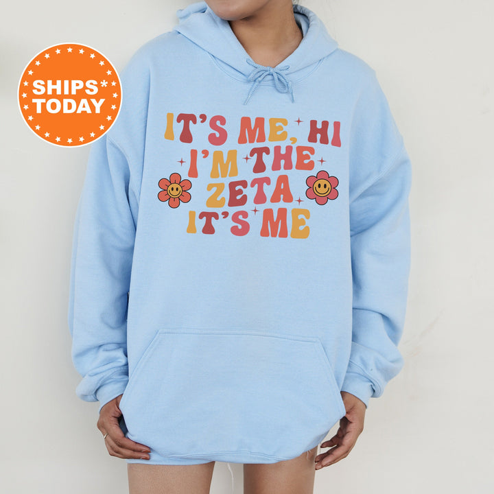 It's Me Hi I'm The ZETA It's Me | Zeta Tau Alpha Azalea Sorority Sweatshirt | Sorority Apparel | Big Little Reveal | Sorority Gifts _ 15876g