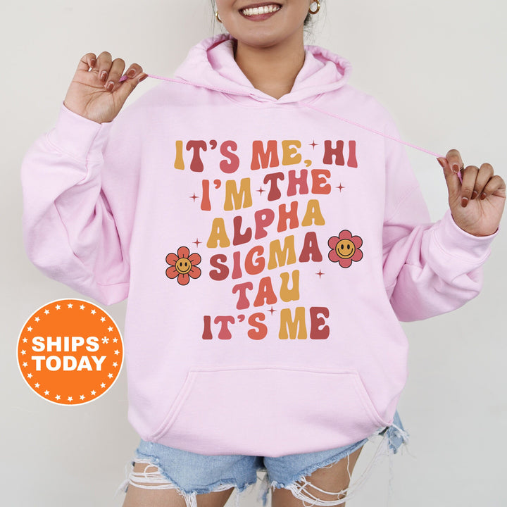 It's Me Hi I'm The Alpha Sigma Tau It's Me | Alpha Sigma Tau Azalea Sorority Sweatshirt | Sorority Apparel | Big Little Reveal _ 15858g