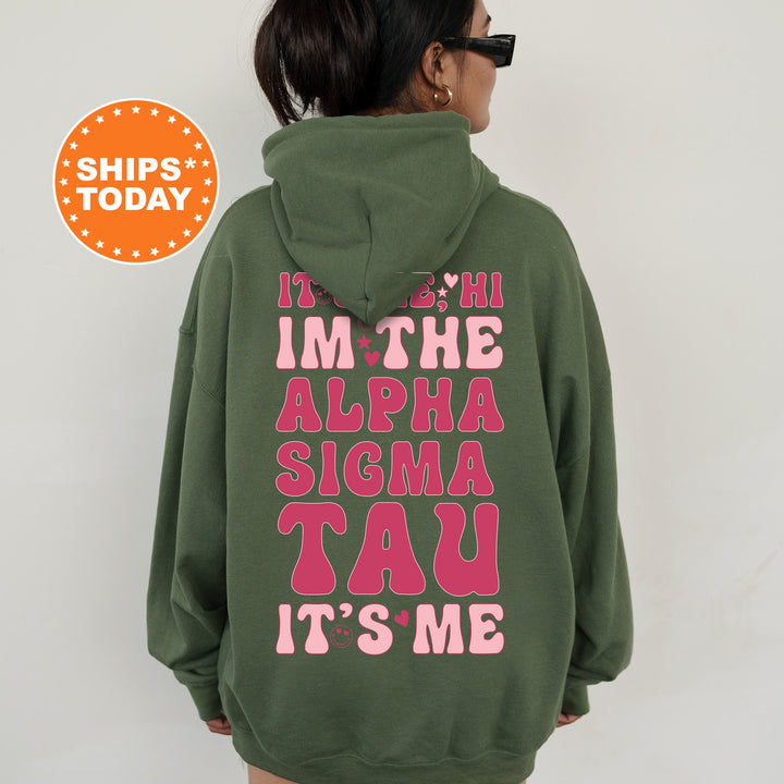 It's Me Hi I'm The Alpha Sigma Tau It's Me | Alpha Sigma Tau Dazzle Sorority Sweatshirt | Trendy Greek Apparel | Sorority Hoodie _ 15754g