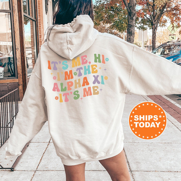 It's Me Hi I'm The Alpha Xi It's Me | Alpha Xi Delta Nature's Palette Sorority Sweatshirt | Big Little Gift | Oversized Hoodie_ 15781g