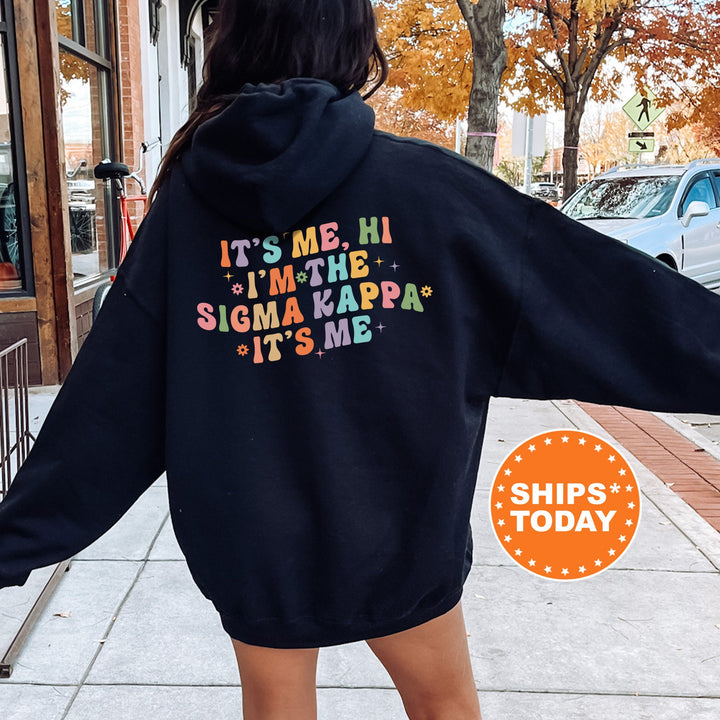 It's Me Hi I'm The Sigma Kappa It's Me | Sigma Kappa Nature's Palette Sorority Sweatshirt | Big Little Gift | Oversized Hoodie _ 15795g