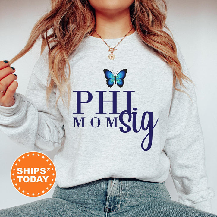 Phi Sigma Sigma Butterfly Mom Sorority Sweatshirt |  Phi Sig Mom Sweatshirt | Sorority Mom Hoodie | Big Little Family | Gift For Mom