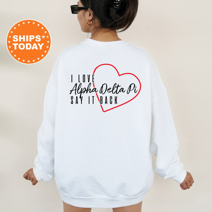 Alpha Delta Pi Say It Back Sorority Sweatshirt | ADPi Sorority Crewneck | Sorority Merch | Big Little Recruitment Gift | Comfy Sweatshirt