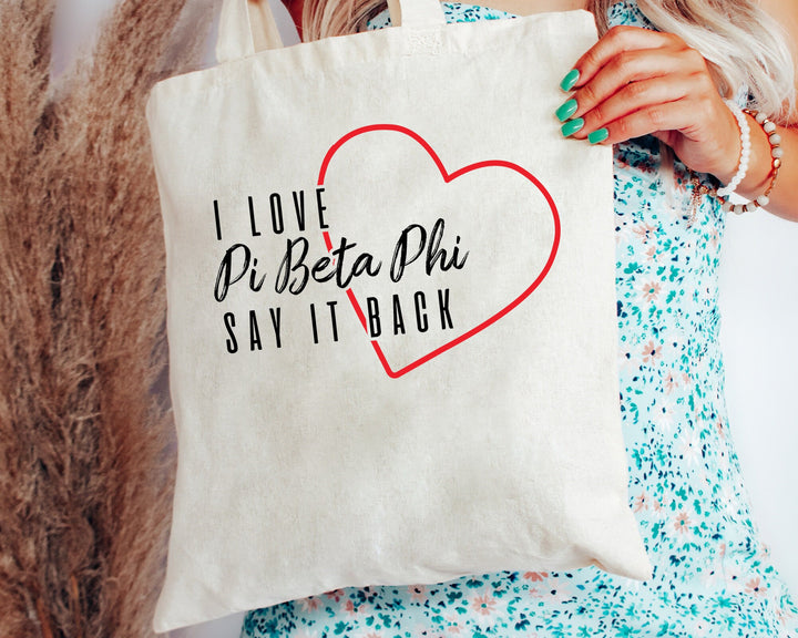 Pi Beta Phi Say It Back Sorority Tote Bag | Pi Phi Beach Bag | Sorority Merch | Big Little Gift | Sorority Bag | Canvas Tote Bag _ 15021g
