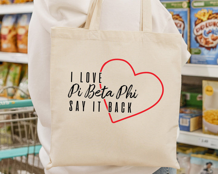 Pi Beta Phi Say It Back Sorority Tote Bag | Pi Phi Beach Bag | Sorority Merch | Big Little Gift | Sorority Bag | Canvas Tote Bag _ 15021g