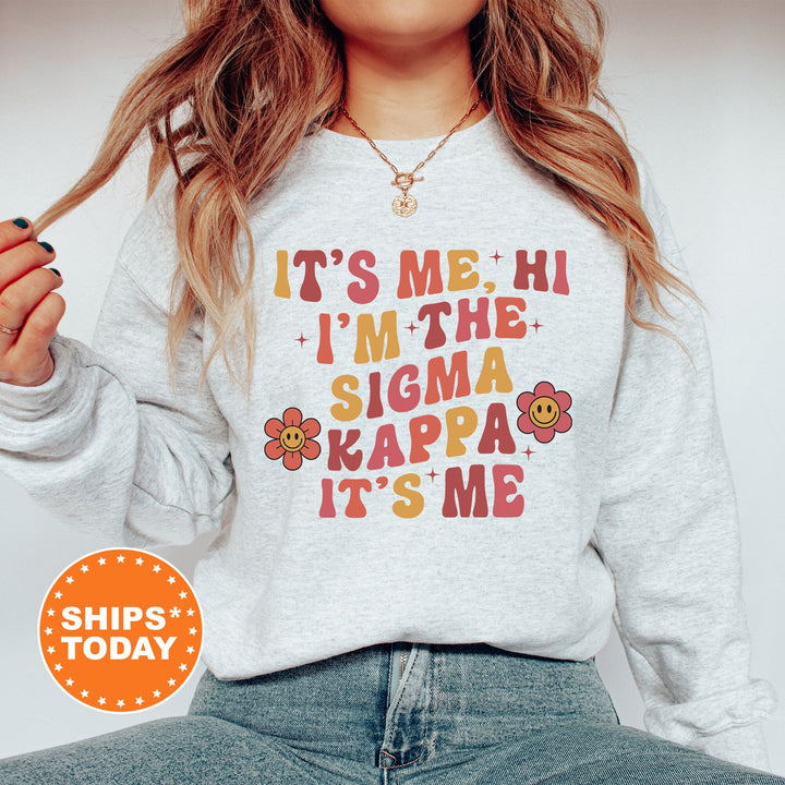 It's Me Hi I'm The Sigma Kappa It's Me | Sigma Kappa Azalea Sorority Sweatshirt | Sorority Apparel | Big Little Sorority Reveal _ 15873g