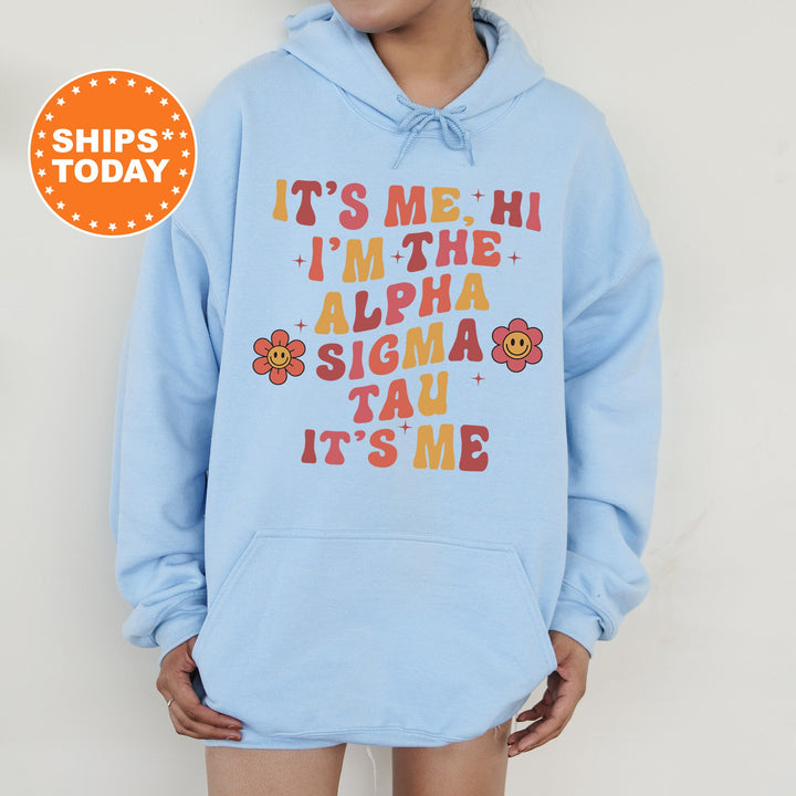 It's Me Hi I'm The Alpha Sigma Tau It's Me | Alpha Sigma Tau Azalea Sorority Sweatshirt | Sorority Apparel | Big Little Reveal _ 15858g