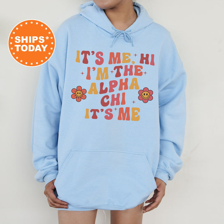 It's Me Hi I'm The Alpha Chi It's Me | Alpha Chi Omega Azalea Sorority Sweatshirt | Sorority Apparel | Big Little Sorority Gifts _ 15851g