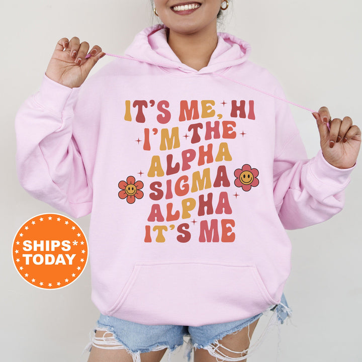 It's Me Hi I'm The Alpha Sigma Alpha It's Me | Alpha Sigma Alpha Azalea Sorority Sweatshirt | Sorority Apparel | Big Little Reveal _ 15857g