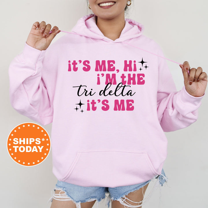 It's Me Hi I'm The Tri Delta It's Me | Delta Delta Delta Glimmer Sorority Sweatshirt | Big Little Sorority Gift | Sorority Apparel _ 15887g