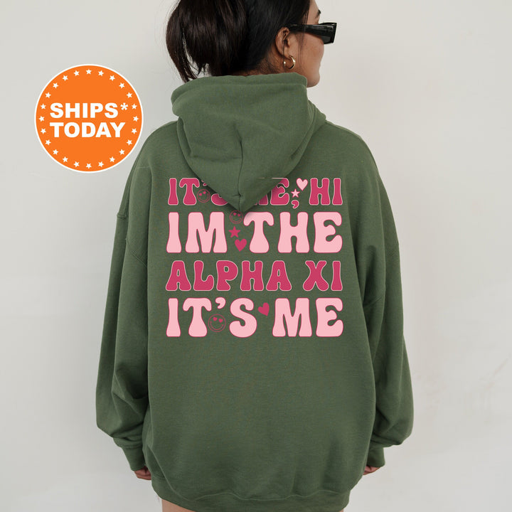 It's Me Hi I'm The Alpha Xi It's Me | Alpha Xi Delta Dazzle Sorority Sweatshirt | Trendy Greek Apparel | Custom Sorority Hoodie _ 15755g