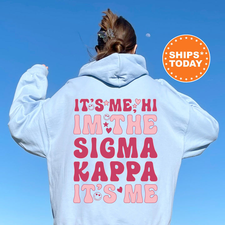 It's Me Hi I'm The Sigma Kappa It's Me | Sigma Kappa Dazzle Sorority Sweatshirt | Trendy Greek Apparel | Custom Sorority Hoodie _ 15769g