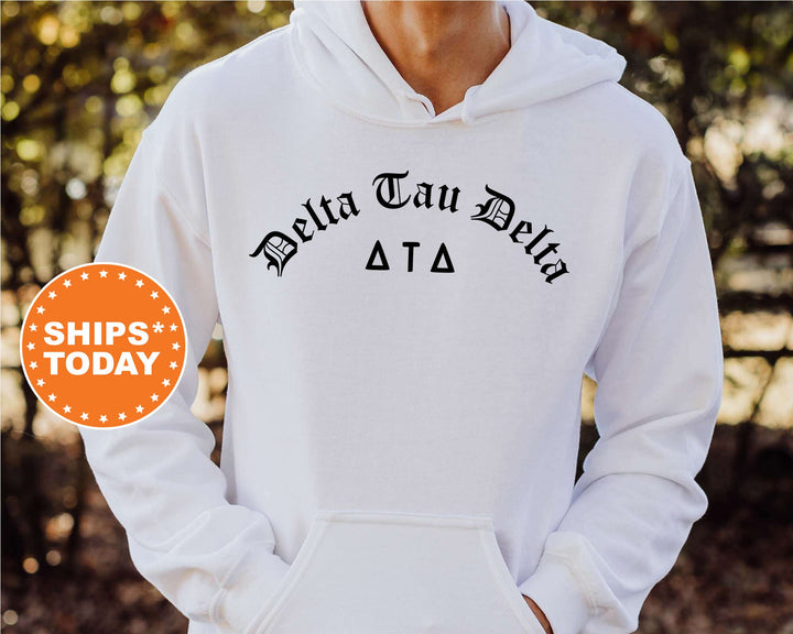 Delta Tau Delta Old English Oaths Fraternity Sweatshirt | Delt Sweatshirt | Rush Sweatshirt | Bid Day Gift | College Greek Apparel _ 11184g