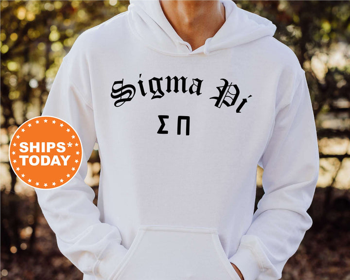 Sigma Pi Old English Oaths Fraternity Sweatshirt | Sigma Pi Sweatshirt | Rush Sweatshirt | Bid Day Gift | College Greek Apparel _ 11201g