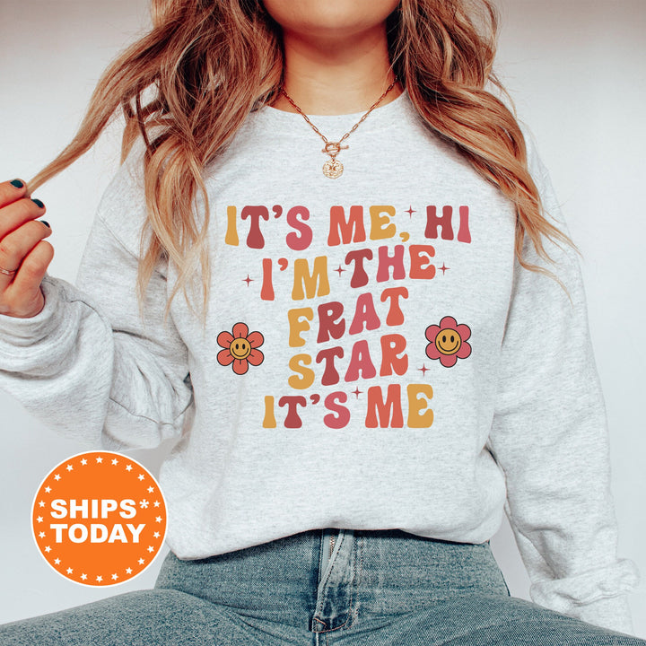 It's Me Hi I'm The Frat Star It's Me | Frat Star Azalea Sorority Sweatshirt | Big Little Reveal | Sorority Recruitment Bid Day Gift _ 501FS