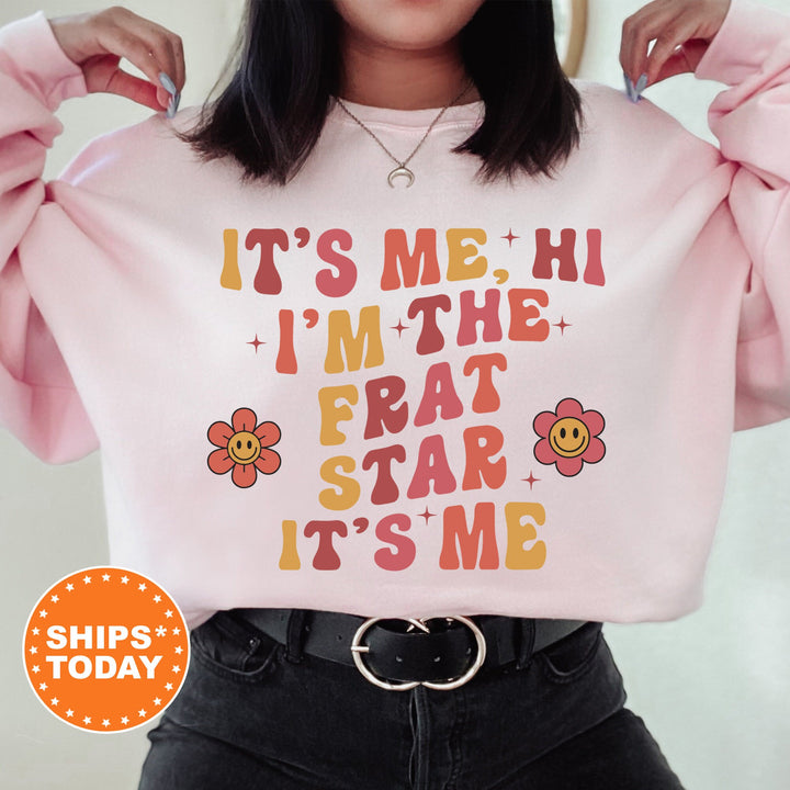 It's Me Hi I'm The Frat Star It's Me | Frat Star Azalea Sorority Sweatshirt | Big Little Reveal | Sorority Recruitment Bid Day Gift _ 501FS