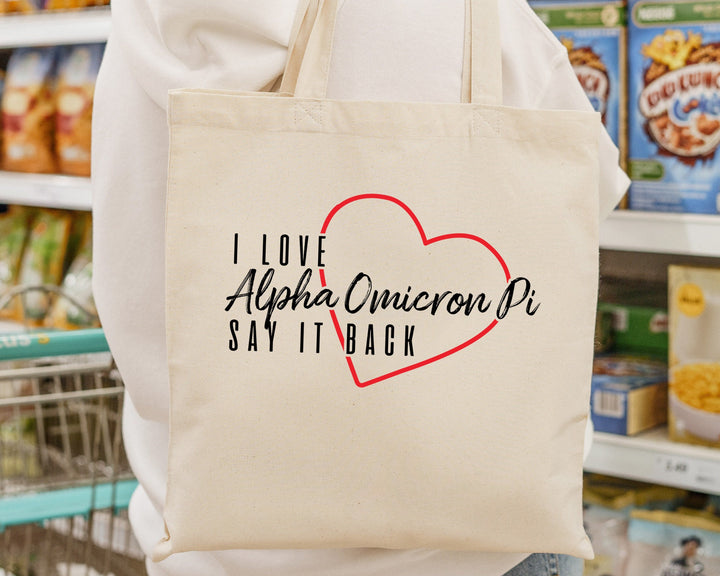 Alpha Omicron Pi Say It Back Sorority Tote Bag | Alpha O Beach Bag | Sorority Merch | Big Little Sorority Bag | Canvas Tote Bag _ 15005g