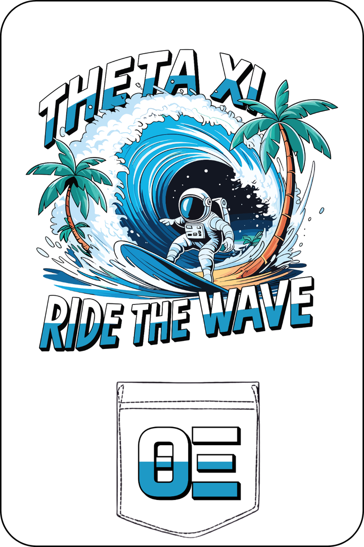Custom Theta Xi Ride The Wave