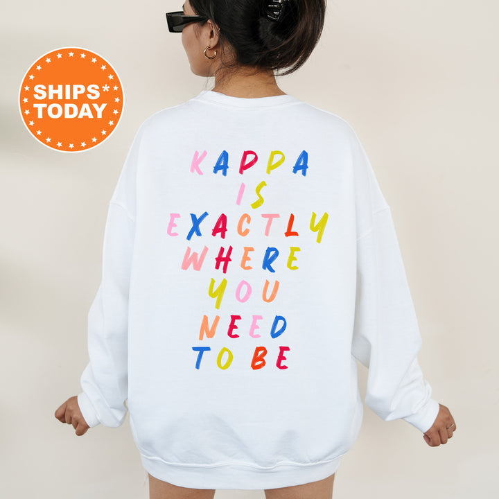 a woman wearing a sweatshirt that says kappa is exactly where you need to