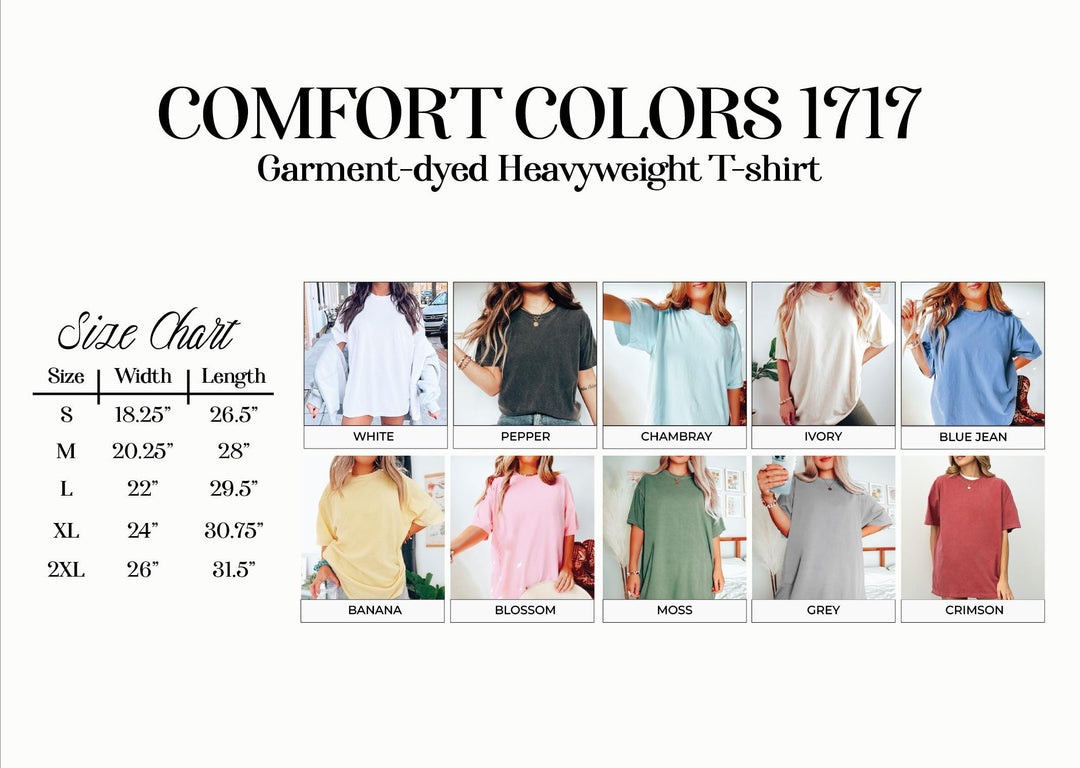 The image is a size chart for a garment-dye heavyweight t-shirt, displaying various sizes and corresponding tops in different colors.