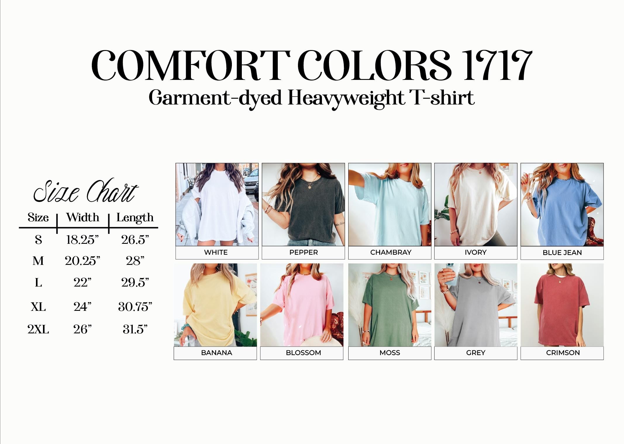 The image is a size chart for a garment-dye heavyweight t-shirt, displaying various sizes and corresponding tops in different colors.