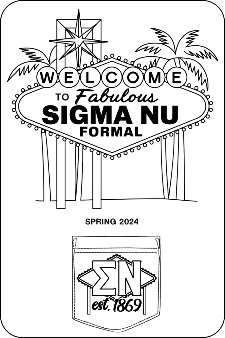 Custom Sigma Nu Formal Night Date Party