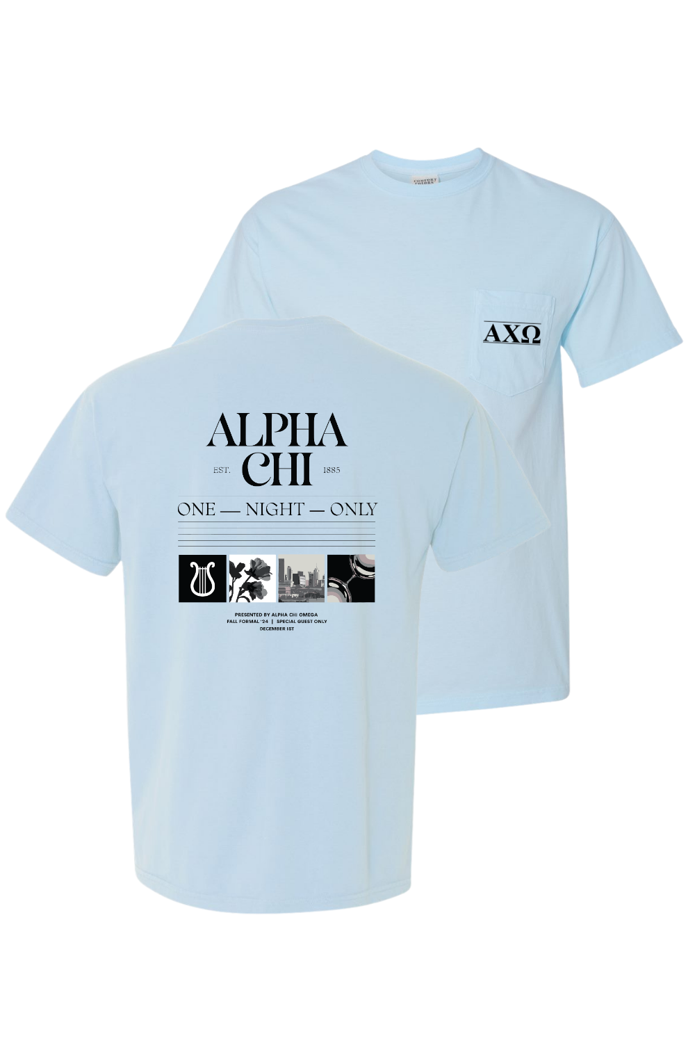 Custom Alpha Chi One Night Stay Only