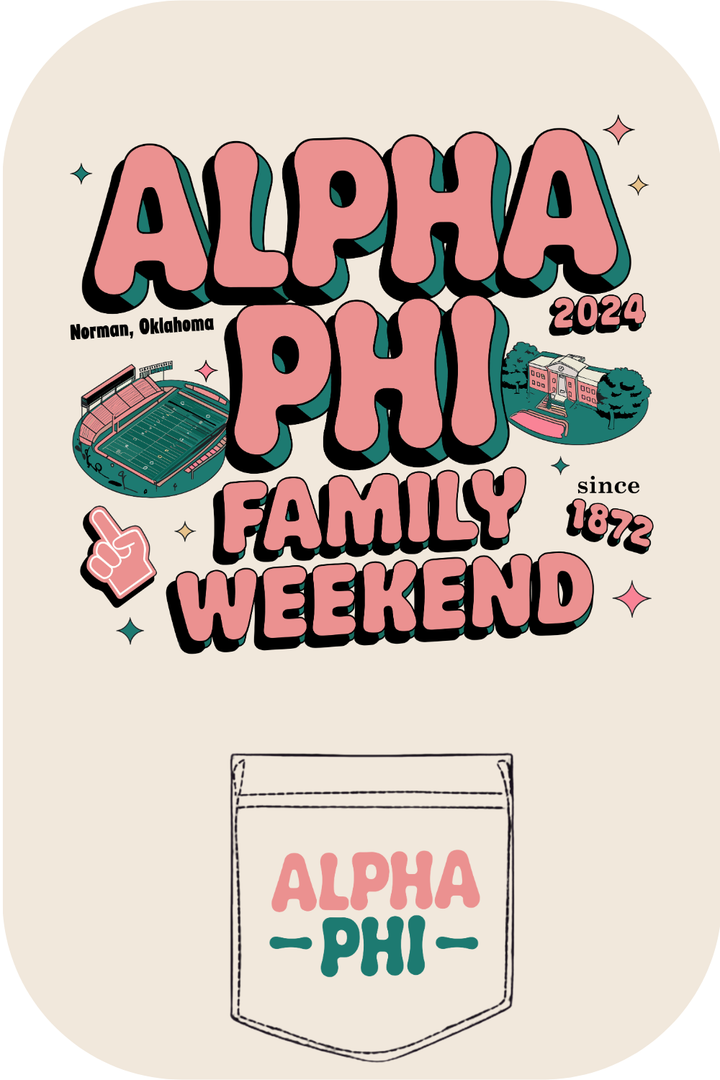 Custom Alpha Phi Family Weekend