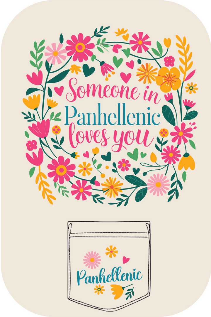 Custom Someone Panhellenic Loves You