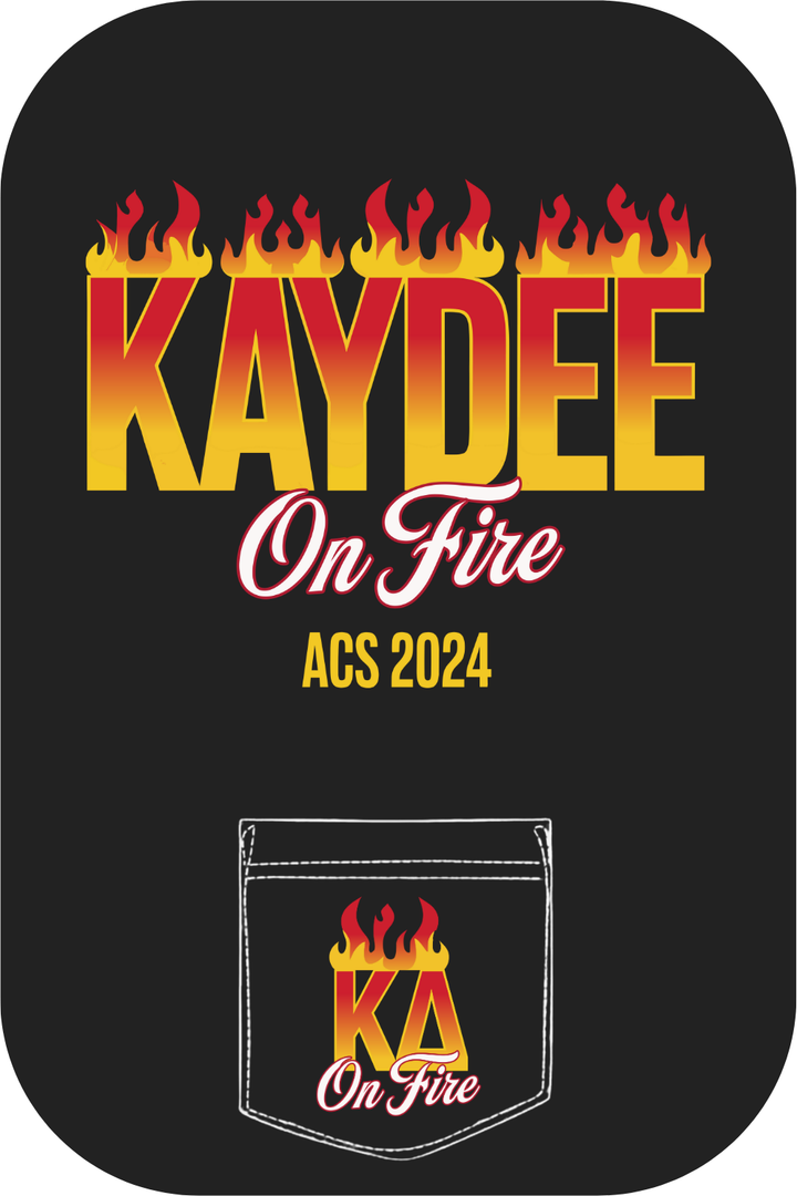 Custom Kaydee On Fire Design