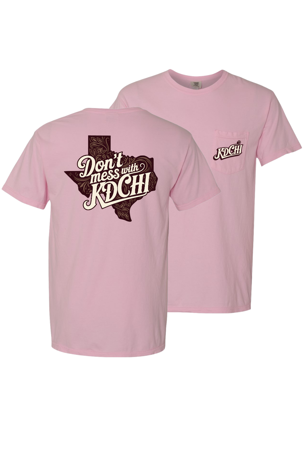 Custom Don't Mess With KDCHI