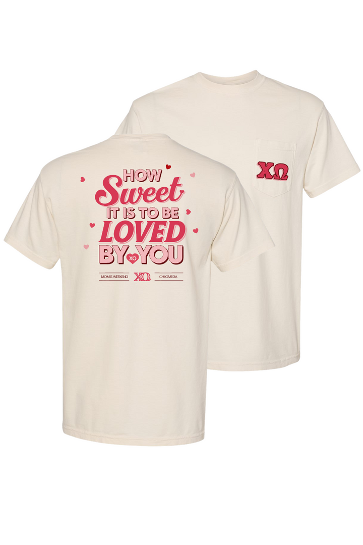 Custom Chi Omega How Sweet It Is To Be Loved By You