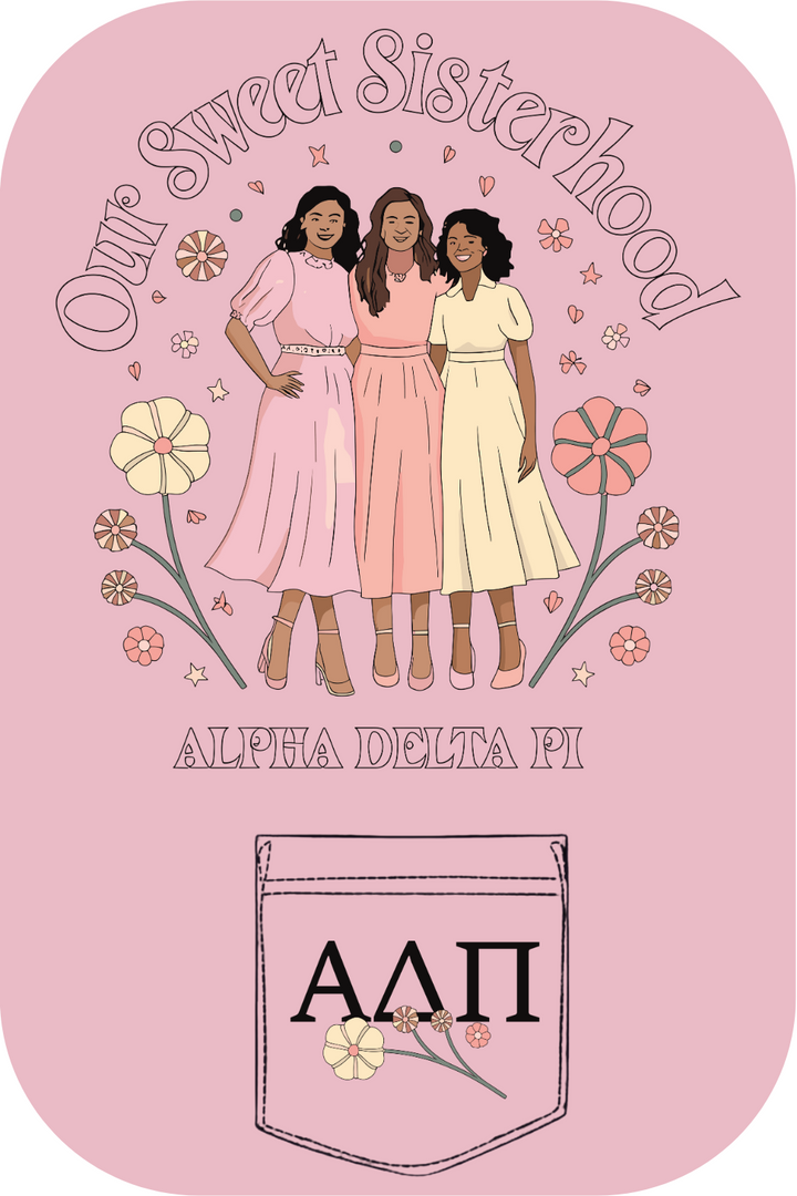 Custom Our Sweet Sisterhood Alpha Delta Pi