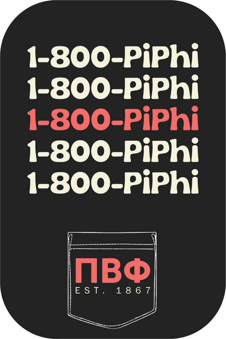 Custom Pi Beta Phi 1-800 Pi Phi