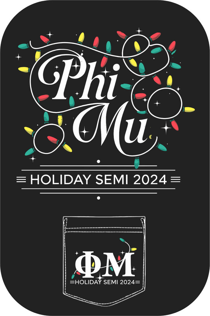 Custom Phi Mu Holiday Semi