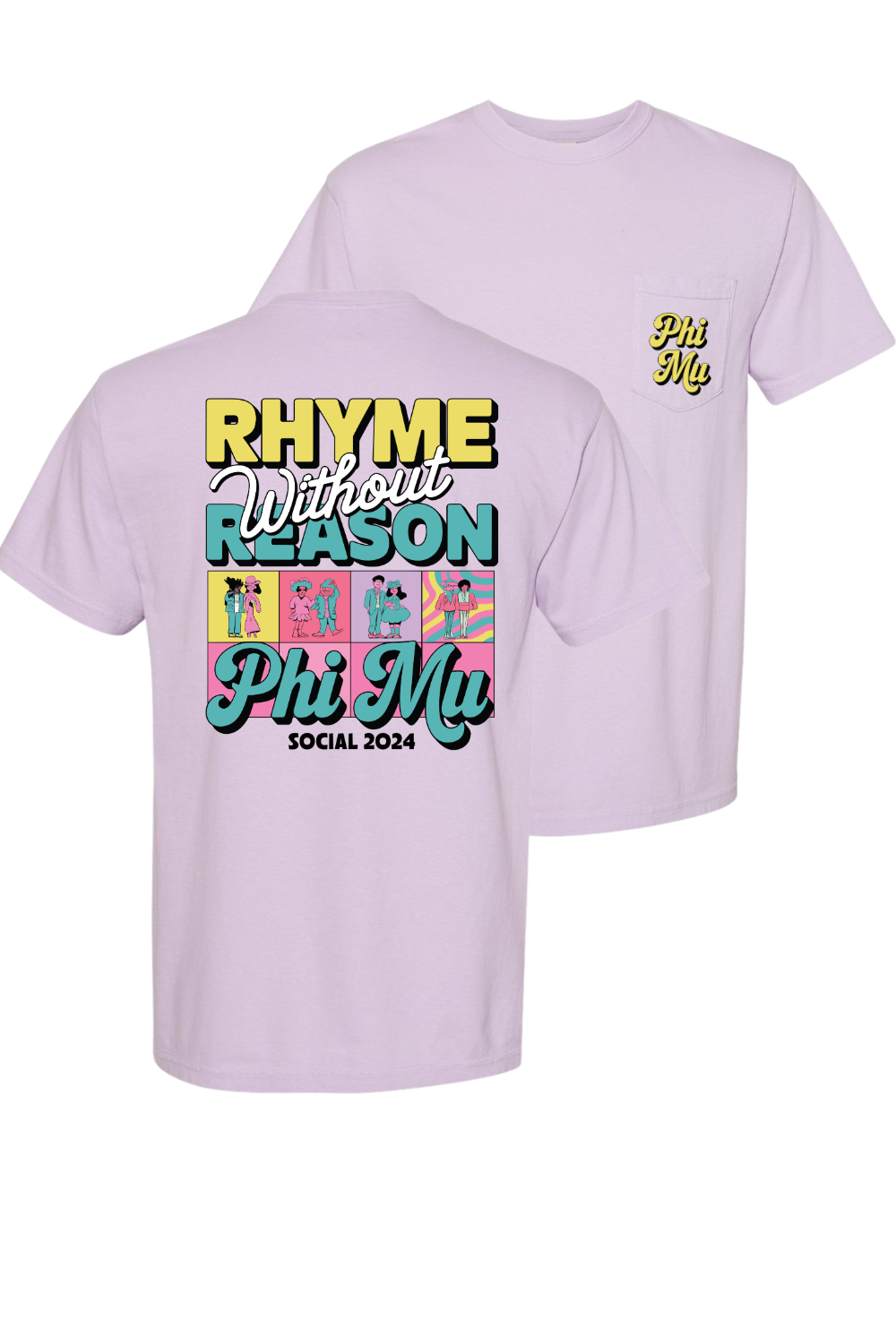 Custom Rhyme Without Reason Phi Mu Social