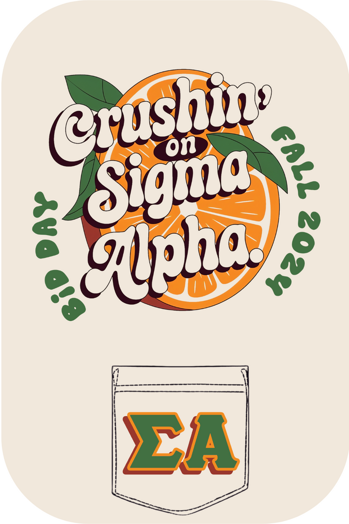 Custom Crushin' on Sigma Alpha