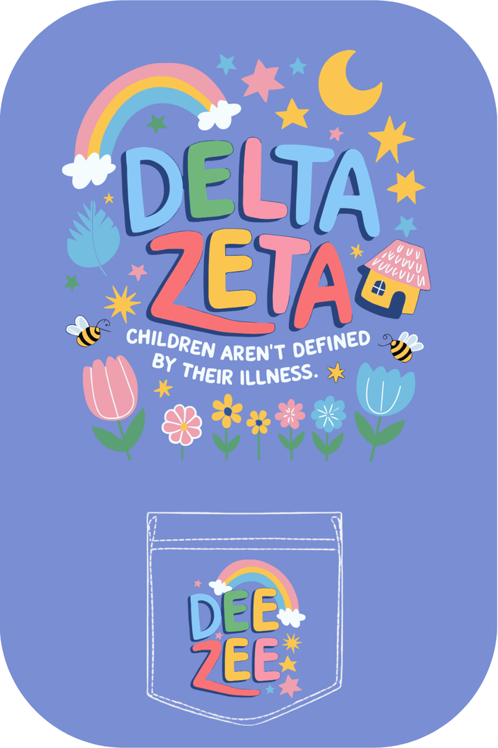 Custom Delta Zeta Children Aren't Defined By Their Illness