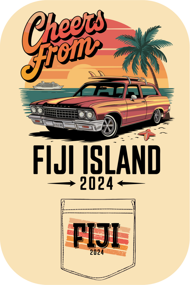 Custom Cheers From Fiji Island