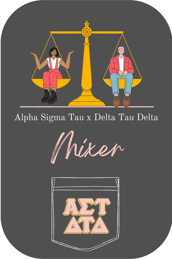 Custom Alpha Sigma Tau X Delta Tau Delta Mixer