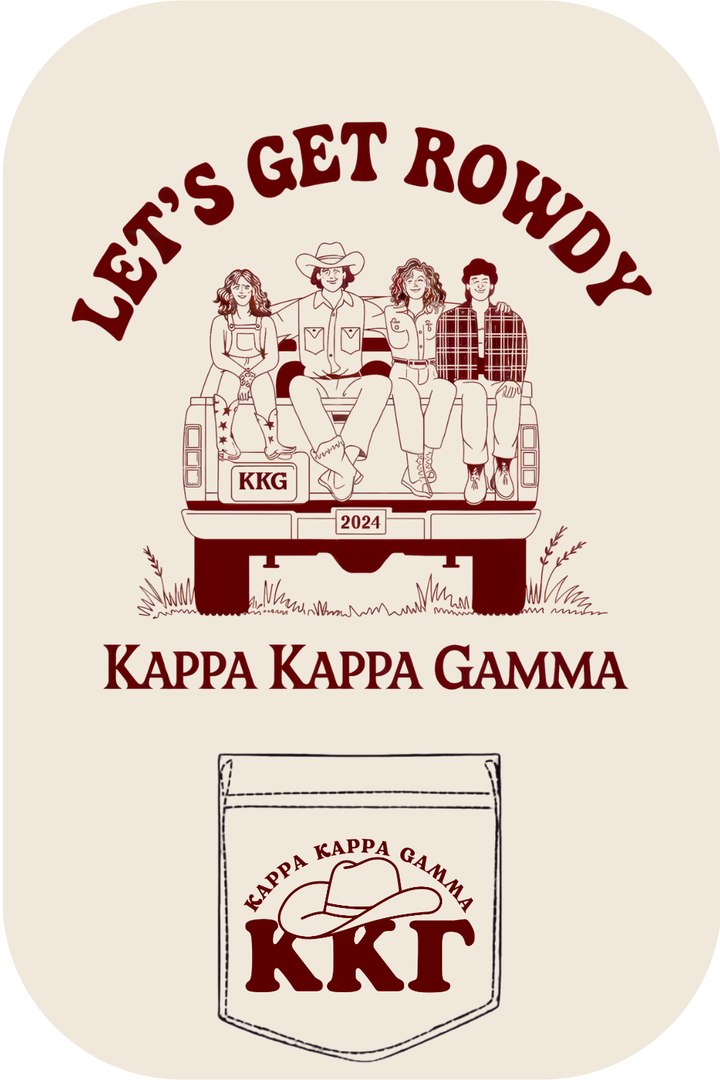 Custom Lets Get Rowdy Kappa Kappa Gamma