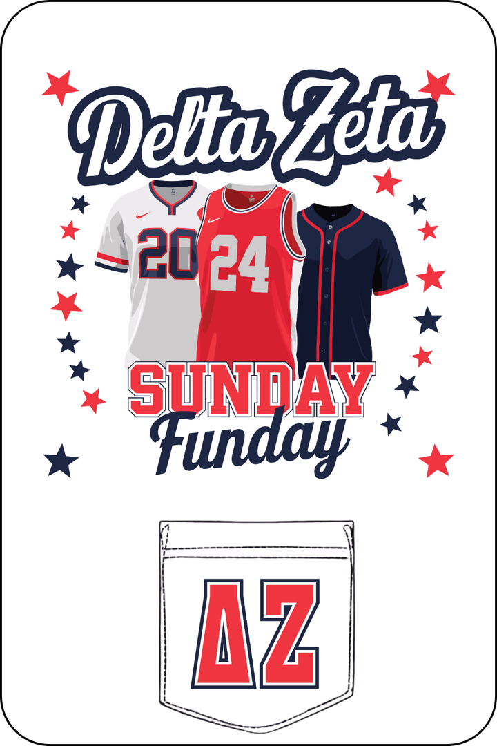 Custom Delta Zeta Sunday Fun Day